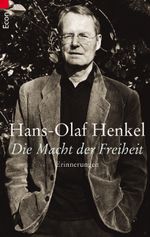 Die Macht der Freiheit Cover des Buches Die Macht der Freiheit (ISBN: 9783548750774)