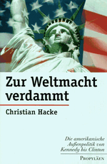 Zur Weltmacht verdammt Cover des Buches Zur Weltmacht verdammt (ISBN: 9783549056073)
