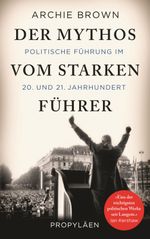 Der Mythos vom starken Führer Cover des Buches Der Mythos vom starken Führer (ISBN: 9783549074930)