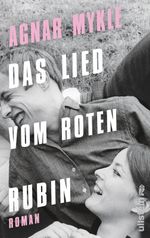 Das Lied vom roten Rubin Cover des Buches Das Lied vom roten Rubin (ISBN: 9783550050022)