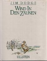 Wind in den Zäunen Cover des Buches Wind in den Zäunen (ISBN: 9783550063947)