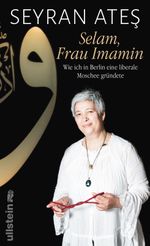 Selam, Frau Imamin Cover des Buches Selam, Frau Imamin (ISBN: 9783550081552)