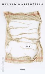 Wut Cover des Buches Wut (ISBN: 9783550201202)