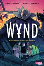 WYND 2: Die Flucht des Prinzen Cover des Buches WYND 2: Die Flucht des Prinzen (ISBN: 9783551015969)