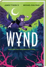 WYND 3: Das Geheimnis der Flügel Cover des Buches WYND 3: Das Geheimnis der Flügel (ISBN: 9783551015976)