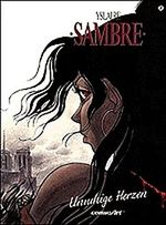 Sambre, Bd.2, Unruhige Herzen Cover des Buches Sambre, Bd.2, Unruhige Herzen (ISBN: 9783551021526)