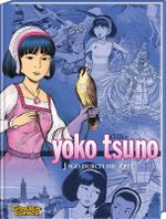 Yoko Tsuno Sammelbände 3: Jagd durch die Zeit Cover des Buches Yoko Tsuno Sammelbände 3: Jagd durch die Zeit (ISBN: 9783551021786)