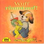 Pixi Nr. 779: Wuff räumt auf Cover des Buches Pixi Nr. 779: Wuff räumt auf (ISBN: 9783551037794)