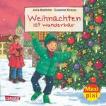 Maxi Pixi 192: Weihnachten ist wunderbar Cover des Buches Maxi Pixi 192: Weihnachten ist wunderbar (ISBN: 9783551046925)
