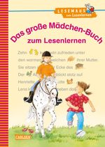 LESEMAUS zum Lesenlernen Sammelbände: Das große Mädchen-Buch zum Lesenlernen Cover des Buches LESEMAUS zum Lesenlernen Sammelbände: Das große Mädchen-Buch zum Lesenlernen (ISBN: 9783551066350)