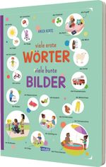 viele erste WÖRTER viele bunte BILDER Cover des Buches viele erste WÖRTER viele bunte BILDER (ISBN: 9783551172693)