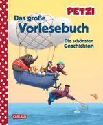 Petzi: Das große Vorlesebuch Cover des Buches Petzi: Das große Vorlesebuch (ISBN: 9783551183255)