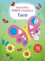 Mein buntes Punkte-Stickerbuch: Tiere Cover des Buches Mein buntes Punkte-Stickerbuch: Tiere (ISBN: 9783551192271)