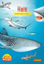 Pixi Wissen 46: Haie Cover des Buches Pixi Wissen 46: Haie (ISBN: 9783551242266)