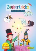 Pixi Wissen 66: Zaubertricks Cover des Buches Pixi Wissen 66: Zaubertricks (ISBN: 9783551242433)