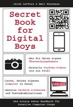 Secret Book for Digital Boys Cover des Buches Secret Book for Digital Boys (ISBN: 9783551251206)