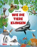 Hör mal (Soundbuch): Wie die Tiere klingen Cover des Buches Hör mal (Soundbuch): Wie die Tiere klingen (ISBN: 9783551251893)