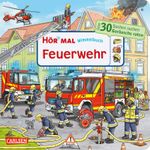 Hör mal (Soundbuch): Wimmelbuch: Feuerwehr Cover des Buches Hör mal (Soundbuch): Wimmelbuch: Feuerwehr (ISBN: 9783551253347)