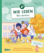 Wir leben – wir denken Cover des Buches Wir leben – wir denken (ISBN: 9783551254528)