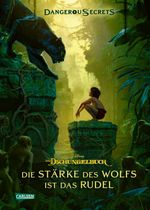 Dschungelbuch: Die Stärke des Wolfes ist das Rudel Cover des Buches Dschungelbuch: Die Stärke des Wolfes ist das Rudel (ISBN: 9783551280855)