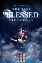 The Last Blessed. Lichtkuss Cover des Buches The Last Blessed. Lichtkuss (ISBN: 9783551304148)