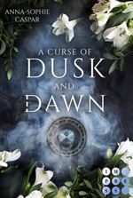 A Curse of Dusk and Dawn. Herzenspakt Cover des Buches A Curse of Dusk and Dawn. Herzenspakt (ISBN: 9783551304988)