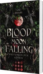 Blood Moon Falling. Prüfungen der Göttin (Blood Moon Rising 2) Cover des Buches Blood Moon Falling. Prüfungen der Göttin (Blood Moon Rising 2) (ISBN: 9783551305978)