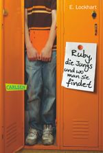 Ruby und die Jungs - Ruby, die Jungs und wo man sie findet Cover des Buches Ruby und die Jungs - Ruby, die Jungs und wo man sie findet (ISBN: 9783551311344)