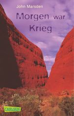 Morgen war Krieg Cover des Buches Morgen war Krieg (ISBN: 9783551314314)