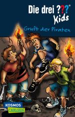 Die drei ??? Kids 7: Gruft der Piraten Cover des Buches Die drei ??? Kids 7: Gruft der Piraten (ISBN: 9783551317209)