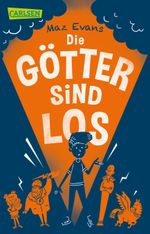 Die Chaos-Götter 1: Die Götter sind los Cover des Buches Die Chaos-Götter 1: Die Götter sind los (ISBN: 9783551317681)