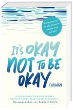 It's okay not to be okay Cover des Buches It's okay not to be okay (ISBN: 9783551321251)