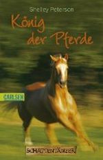 König der Pferde Cover des Buches König der Pferde (ISBN: 9783551357922)