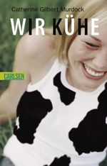 Wir Kühe Cover des Buches Wir Kühe (ISBN: 9783551358394)