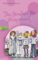 Das Handbuch für Prinzessinen Cover des Buches Das Handbuch für Prinzessinen (ISBN: 9783551359957)