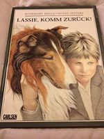 Lassie, komm zurück Cover des Buches Lassie, komm zurück (ISBN: 9783551514462)