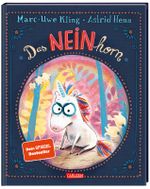 Das NEINhorn Cover des Buches Das NEINhorn (ISBN: 9783551518415)