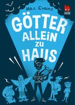 Götter allein zu Haus Cover des Buches Götter allein zu Haus (ISBN: 9783551521019)