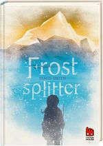 Frostsplitter Cover des Buches Frostsplitter (ISBN: 9783551521132)