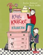 Karl und Knäcke lernen räubern Cover des Buches Karl und Knäcke lernen räubern (ISBN: 9783551553850)