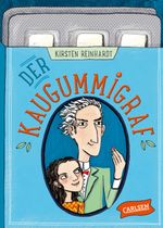 Der Kaugummigraf Cover des Buches Der Kaugummigraf (ISBN: 9783551556547)