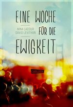 Eine Woche für die Ewigkeit Cover des Buches Eine Woche für die Ewigkeit (ISBN: 9783551583628)