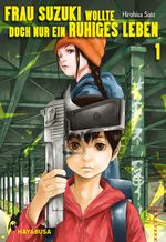 Frau Suzuki wollte doch nur ein ruhiges Leben 1 Cover des Buches Frau Suzuki wollte doch nur ein ruhiges Leben 1 (ISBN: 9783551621665)