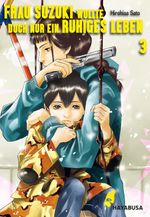 Frau Suzuki wollte doch nur ein ruhiges Leben 3 Cover des Buches Frau Suzuki wollte doch nur ein ruhiges Leben 3 (ISBN: 9783551621689)