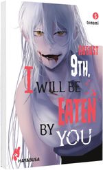 August 9th, I will be eaten by you 5 Cover des Buches August 9th, I will be eaten by you 5 (ISBN: 9783551622501)