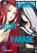 Demons Night Parade 2 Cover des Buches Demons Night Parade 2 (ISBN: 9783551624772)