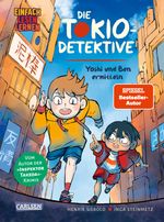 Die Tokio-Detektive: Yoshi und Ben ermitteln Cover des Buches Die Tokio-Detektive: Yoshi und Ben ermitteln (ISBN: 9783551691217)