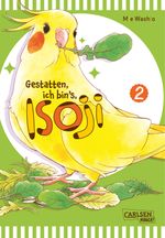 Gestatten, ich bin’s, Isoji! 2 Cover des Buches Gestatten, ich bin’s, Isoji! 2 (ISBN: 9783551710888)