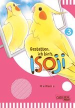 Gestatten, ich bin’s, Isoji! 3 Cover des Buches Gestatten, ich bin’s, Isoji! 3 (ISBN: 9783551710895)