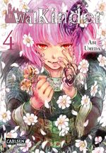 Die Walkinder 4 Cover des Buches Die Walkinder 4 (ISBN: 9783551711441)